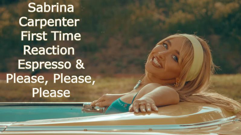 sabrina carpenter espresso and please please please reaction